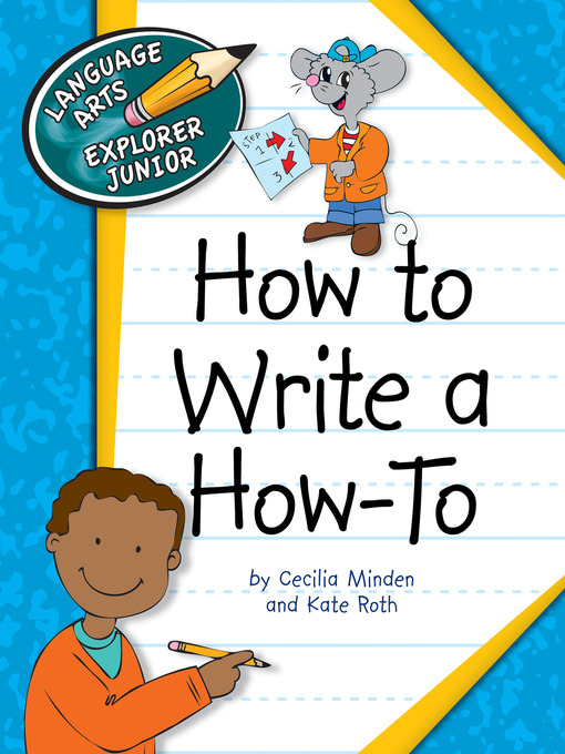 Title details for How to Write a How To by Cecilia Minden - Available